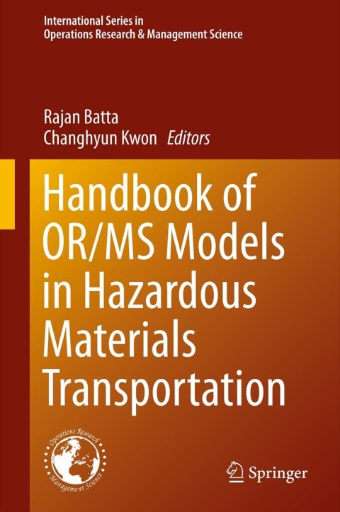 Cover image for book Handbook of OR/MS Models in Hazardous Materials Transportation