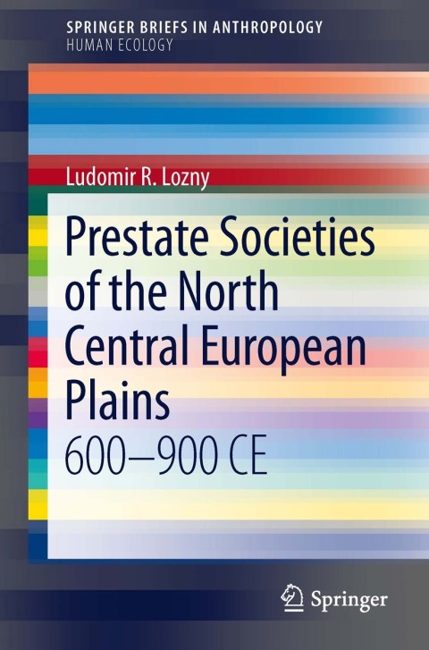 Cover image for book Prestate Societies of the North Central European Plains