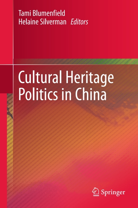 Cover image for book Cultural Heritage Politics in China