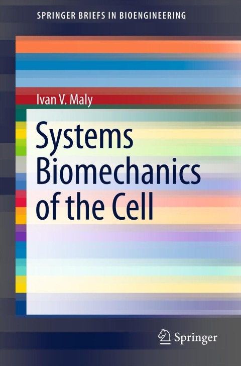 Cover image for book Systems Biomechanics of the Cell