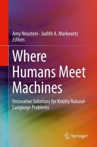 Cover image: Where Humans Meet Machines 9781461469339