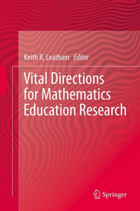 Cover image for book Vital Directions for Mathematics Education Research