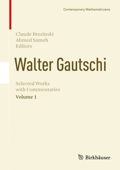 Cover image for book Walter Gautschi, Volume 1
