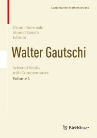 Cover image: Walter Gautschi, Volume 2 9781461470489