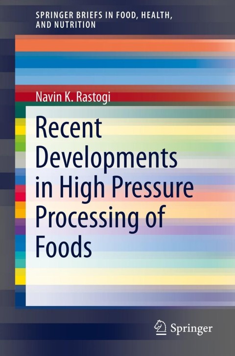 Cover image for book Recent Developments in High Pressure Processing of Foods