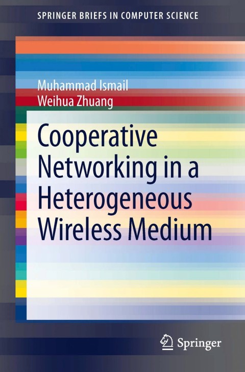 Cover image for book Cooperative Networking in a Heterogeneous Wireless Medium