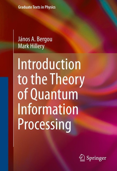 Cover image for book Introduction to the Theory of Quantum Information Processing