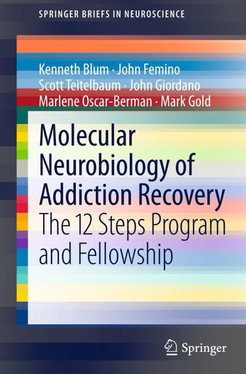 Molecular Neurobiology of Addiction Recovery 