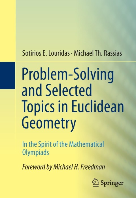 Cover image for book Problem-Solving and Selected Topics in Euclidean Geometry