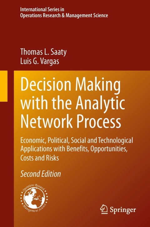 Cover image for book Decision Making with the Analytic Network Process