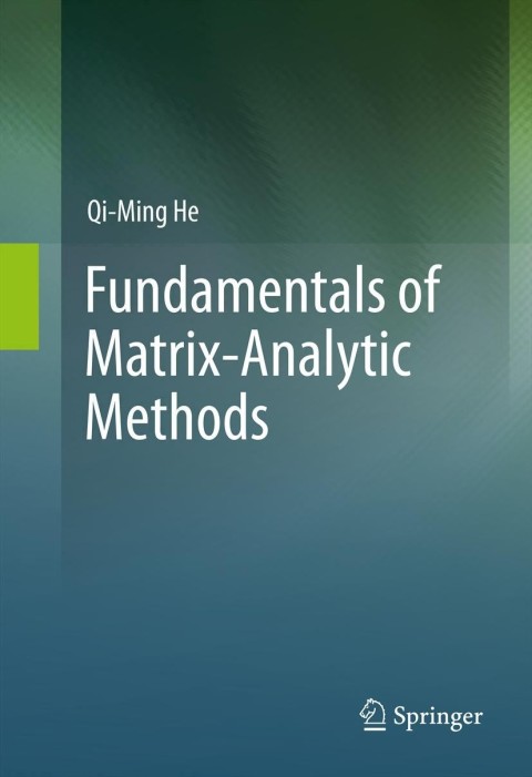 Fundamentals of  Matrix-Analytic Methods 
