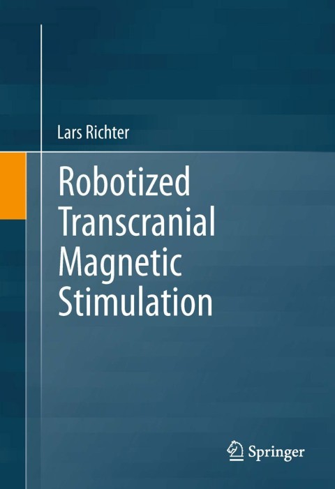 Cover image for book Robotized Transcranial Magnetic Stimulation