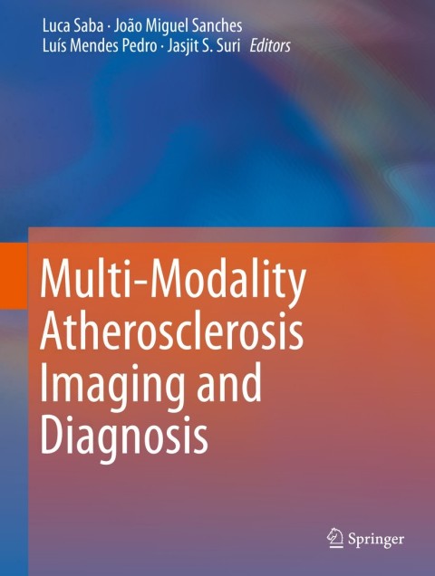Cover image for book Multi-Modality Atherosclerosis Imaging and Diagnosis