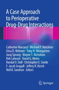 Titelbild: A Case Approach to Perioperative Drug-Drug Interactions 9781461474944