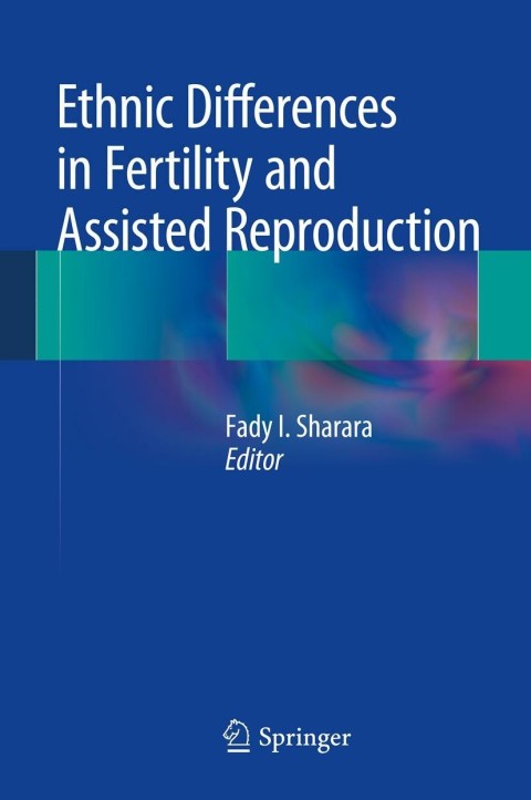 Cover image for book Ethnic Differences in Fertility and Assisted Reproduction