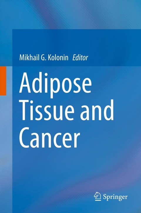 Cover image for book Adipose Tissue and Cancer
