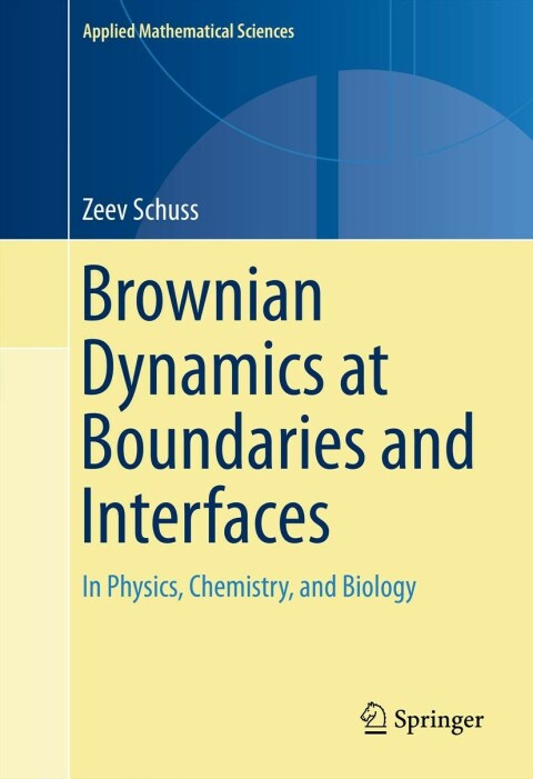 Cover image for book Brownian Dynamics at Boundaries and Interfaces