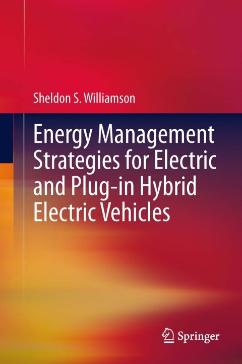 Cover image for book Energy Management Strategies for Electric and Plug-in Hybrid Electric Vehicles