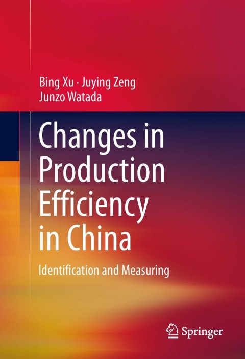 Cover image for book Changes in Production Efficiency in China