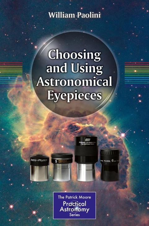 Cover image for book Choosing and Using Astronomical Eyepieces