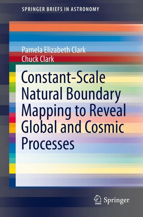 Cover image for book Constant-Scale Natural Boundary Mapping to Reveal Global and Cosmic Processes