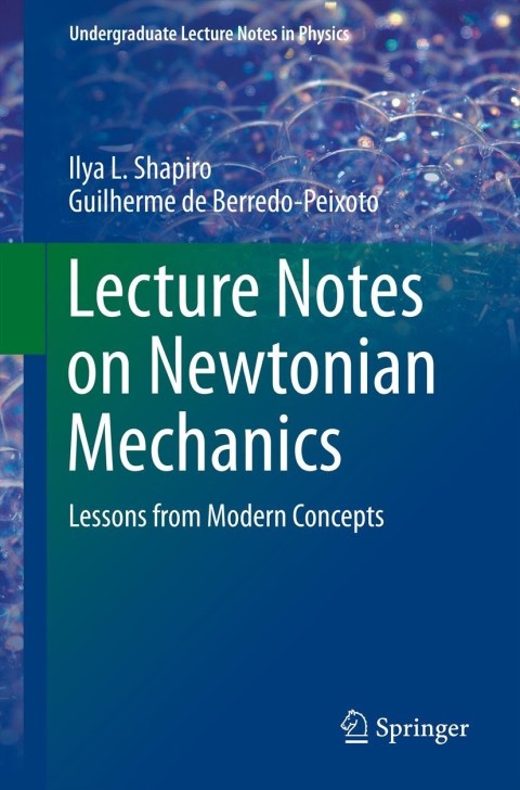 Cover image for book Lecture Notes on Newtonian Mechanics
