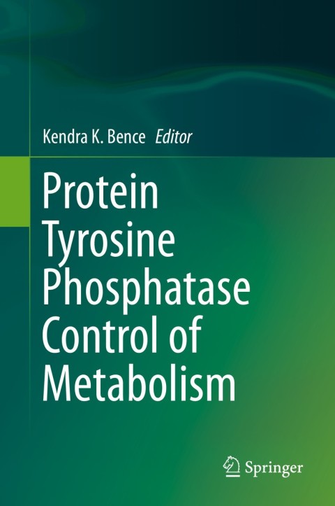 Cover image for book Protein Tyrosine Phosphatase Control of Metabolism