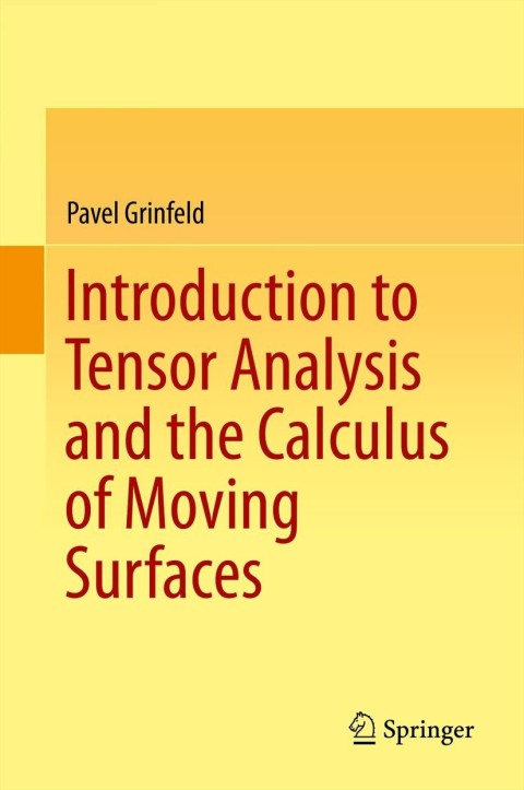 Cover image for book Introduction to Tensor Analysis and the Calculus of Moving Surfaces