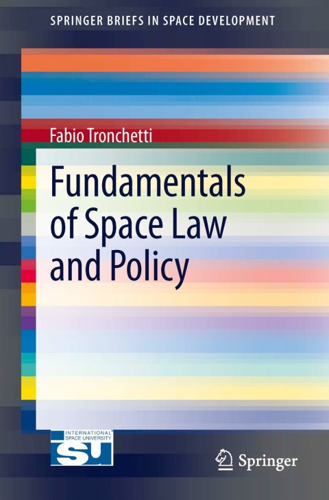 Cover image for book Fundamentals of Space Law and Policy