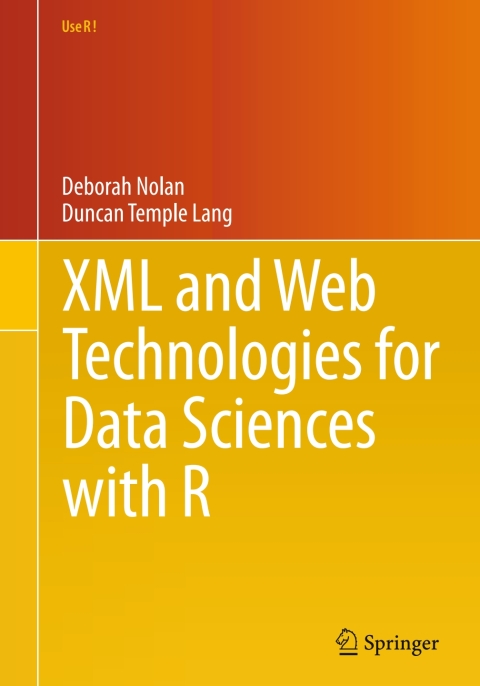Cover image for book XML and Web Technologies for Data Sciences with R