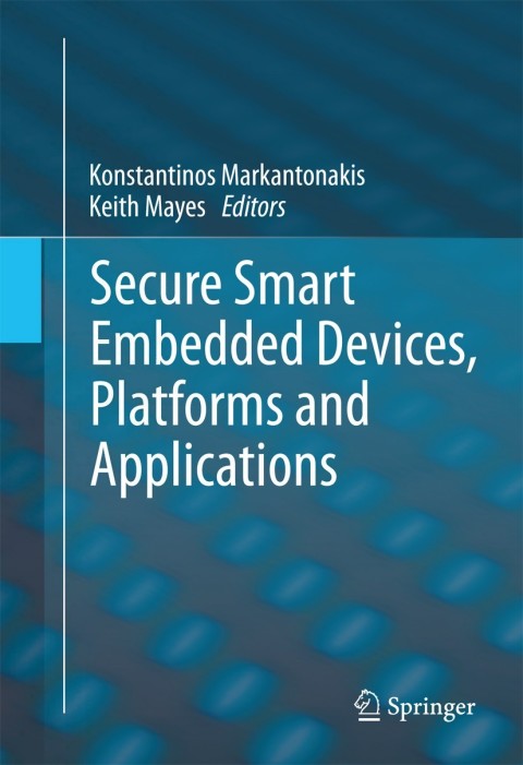 Cover image for book Secure Smart Embedded Devices, Platforms and Applications