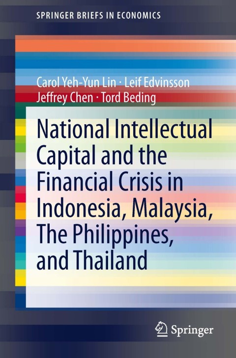 Cover image for book National Intellectual Capital and the Financial Crisis in Indonesia, Malaysia, The Philippines, and Thailand