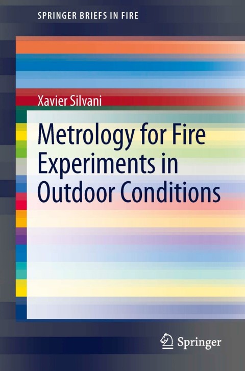 Cover image for book Metrology for Fire Experiments in Outdoor Conditions