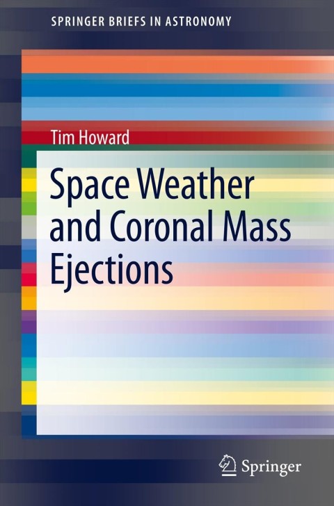 Cover image for book Space Weather and Coronal Mass Ejections