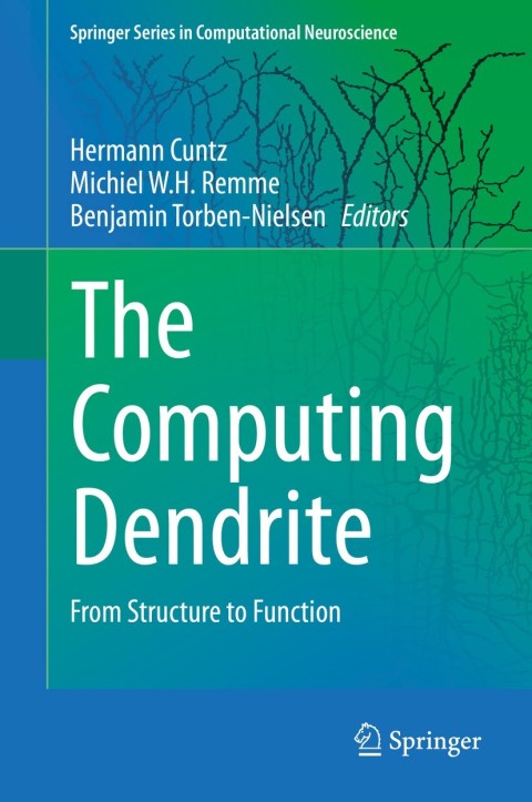 Cover image for book The Computing Dendrite