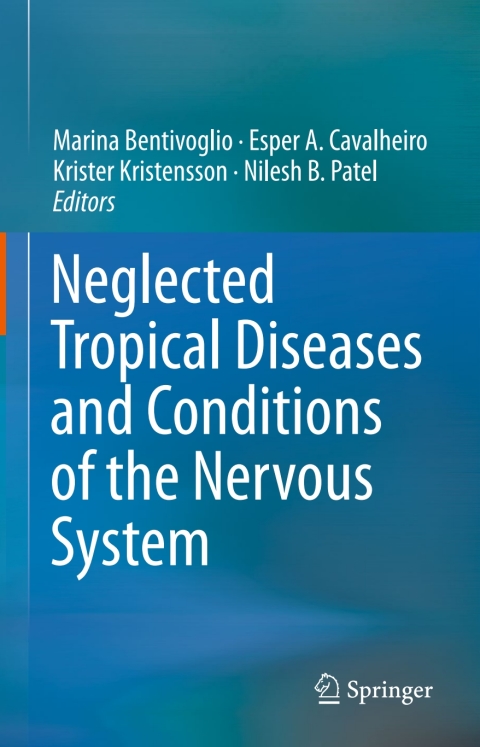 Cover image for book Neglected Tropical Diseases and Conditions of the Nervous System