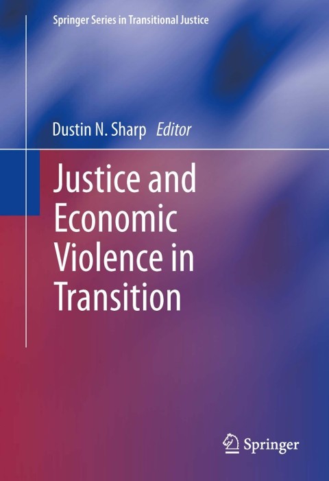Cover image for book Justice and Economic Violence in Transition