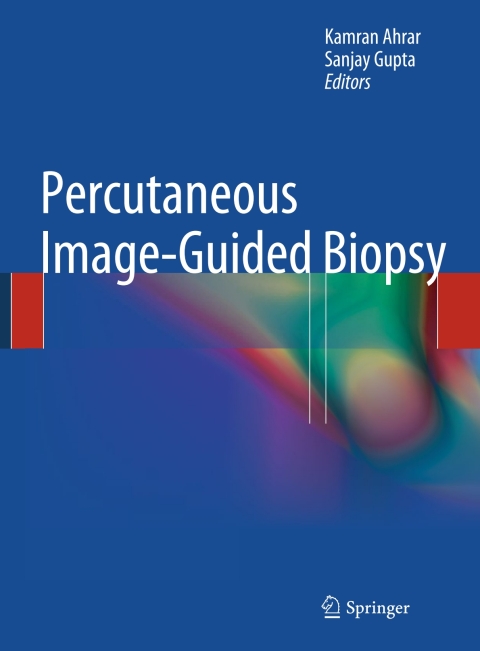 Cover image for book Percutaneous Image-Guided Biopsy