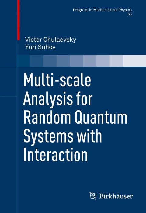 Cover image for book Multi-scale Analysis for Random Quantum Systems with Interaction