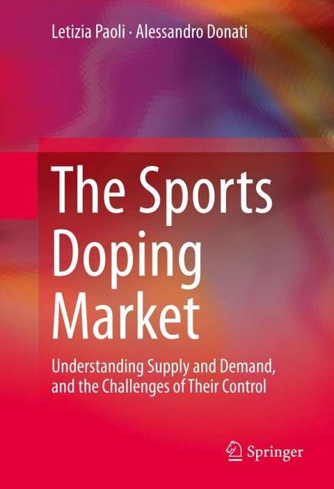 Cover image for book The Sports Doping Market