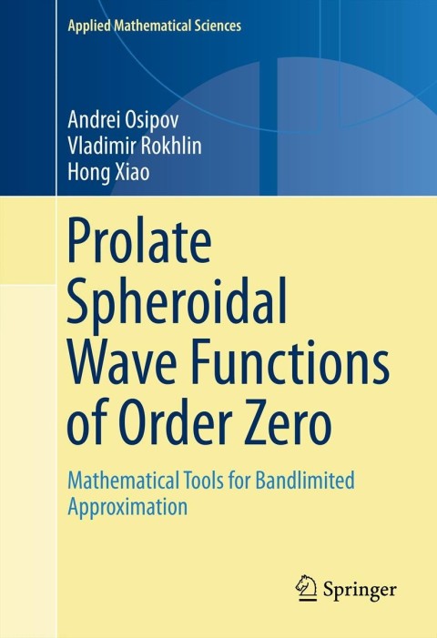 Cover image for book Prolate Spheroidal Wave Functions of Order Zero