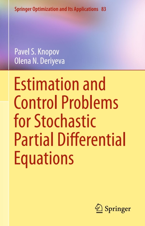 Cover image for book Estimation and Control Problems for Stochastic Partial Differential Equations