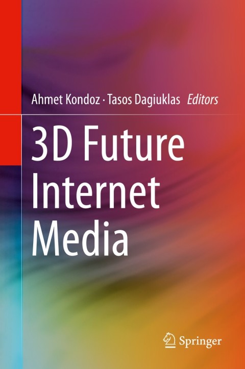 Cover image for book 3D Future Internet Media
