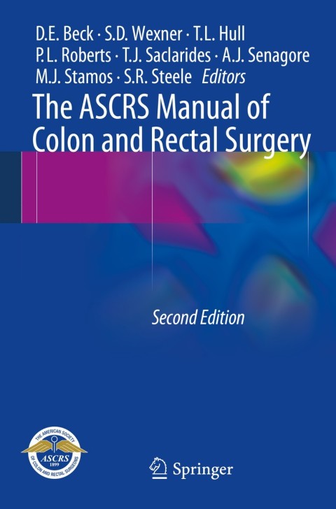 Cover image for book The ASCRS Manual of Colon and Rectal Surgery