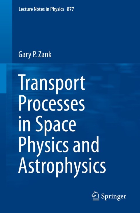 Cover image for book Transport Processes in Space Physics and Astrophysics