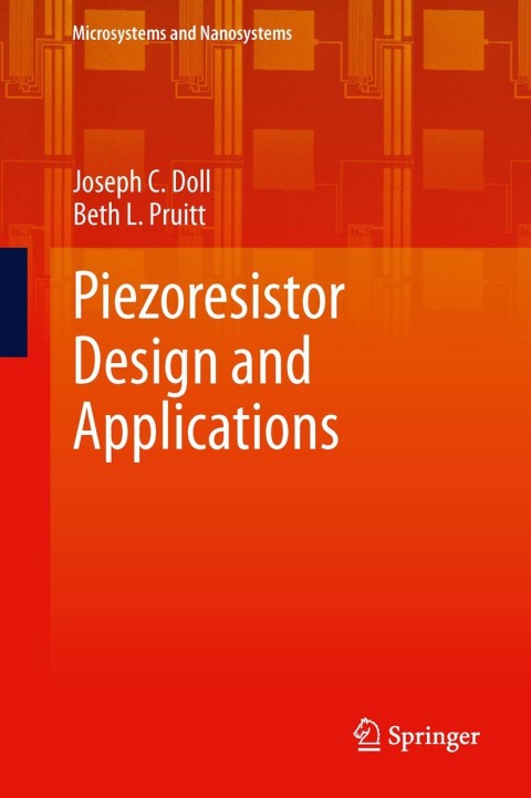 Cover image for book Piezoresistor Design and Applications