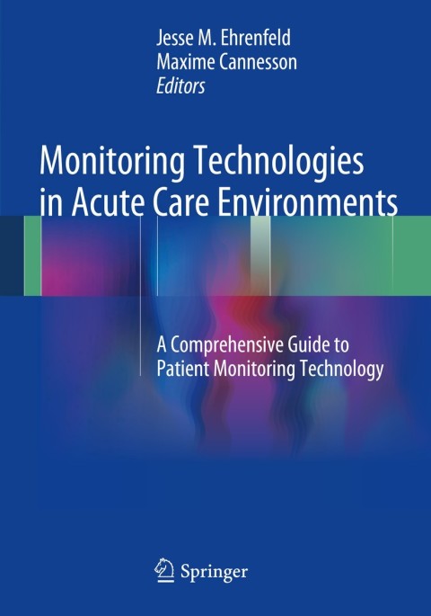 Cover image for book Monitoring Technologies in Acute Care Environments