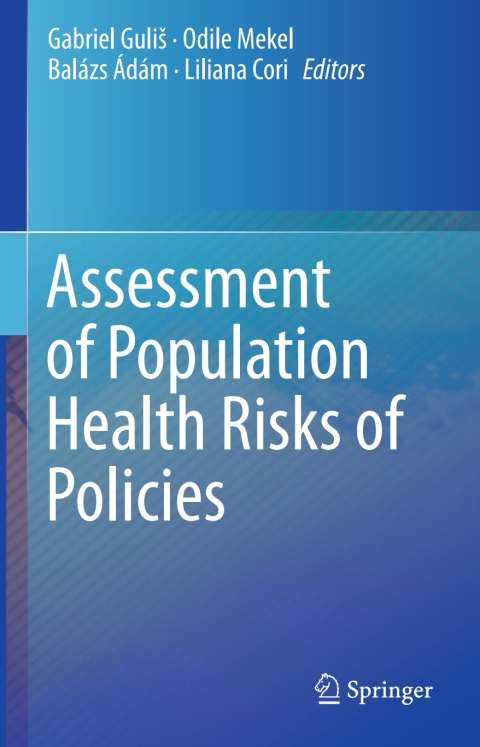 Cover image for book Assessment of Population Health Risks of Policies