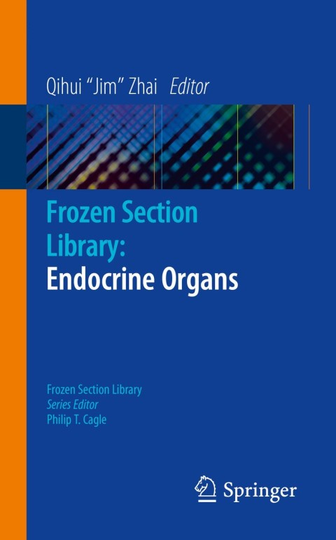 Cover image for book Frozen Section Library: Endocrine Organs