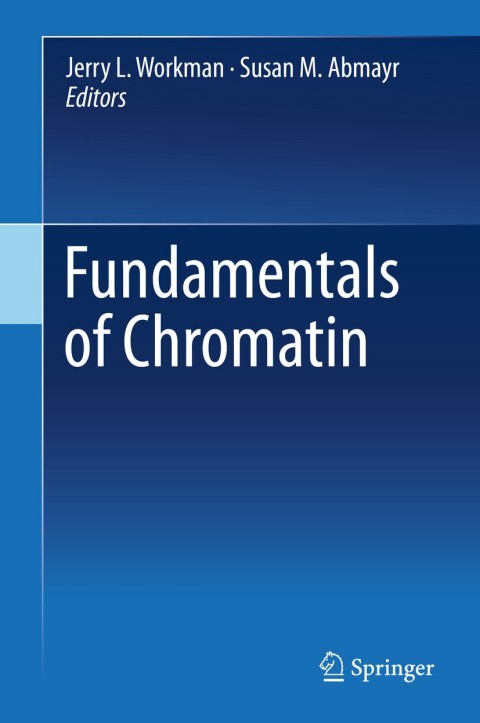 Cover image for book Fundamentals of Chromatin